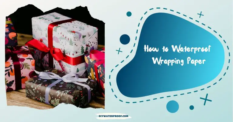 How to Waterproof Wrapping Paper