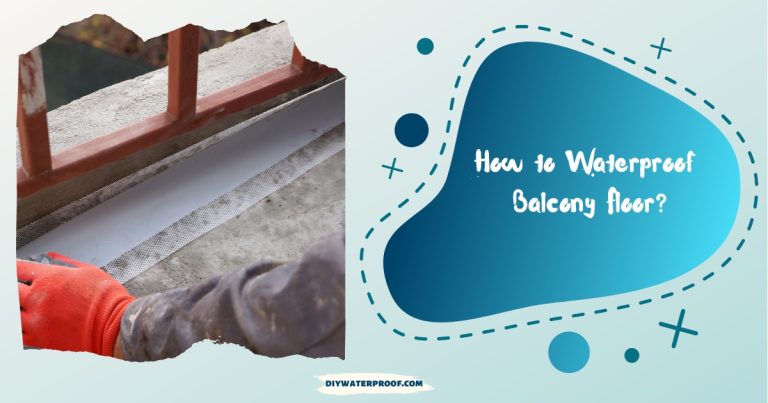 How to Waterproof Balcony Floor